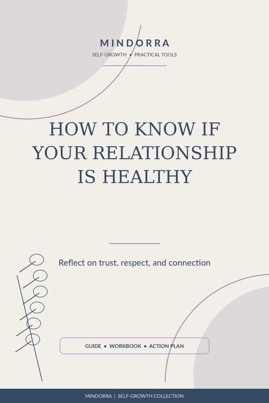 How to Know If Your Relationship Is Healthy