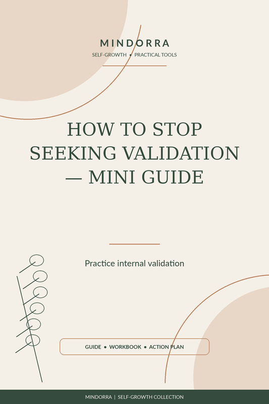 Mini How to Stop Seeking Validation